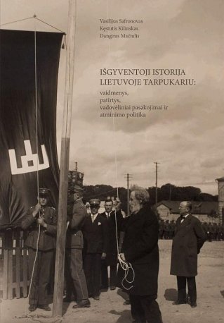 Išgyventoji istorija Lietuvoje tarpukariu