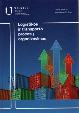 Logistikos ir transporto procesų organizavimas