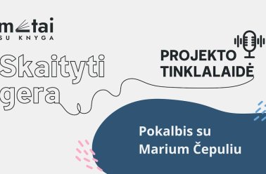 Metai su knyga tinklalaidė. Pokalbis su Marium Čepuliu