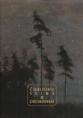Čiurlionių šeima ir Druskininkai