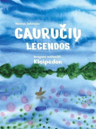 Gauručių legendos