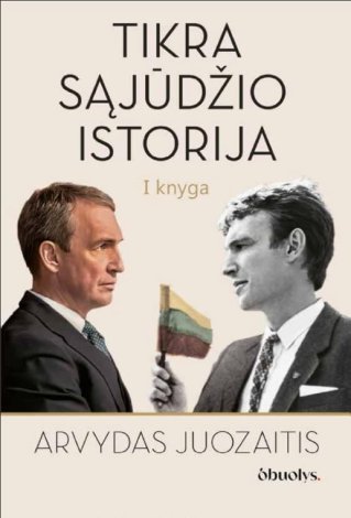 Tikra Sąjūdžio istorija