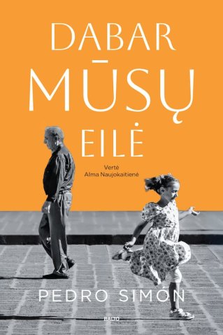 Dabar mūsų eilė