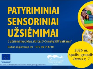 Patyriminių sensorinių užsiėmimų programa 3-5 metų SUP vaikams